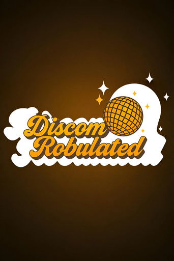 DiscomRobulated poster