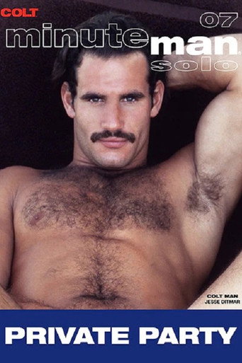 Movie poster for Minute Man Solo 07: Private Party (1984)