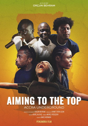 Movie poster for Aiming to the Top - Accra Underground (2025)