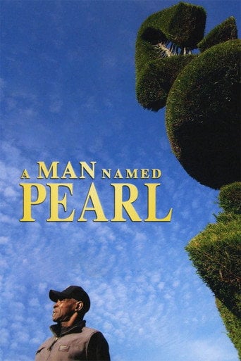 Movie poster for A Man Named Pearl (2006)