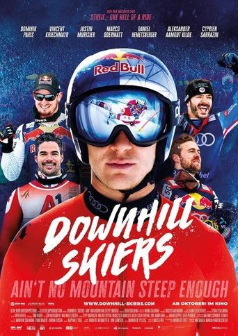 Movie poster for Downhill Skiers – Ain’t No Mountain Steep Enough (2025)