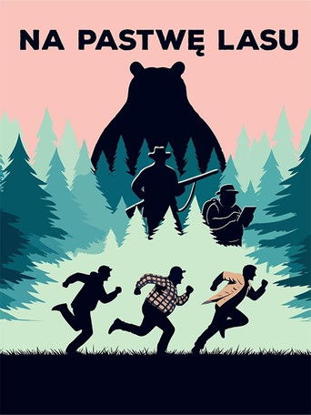 Na pastwę lasu poster