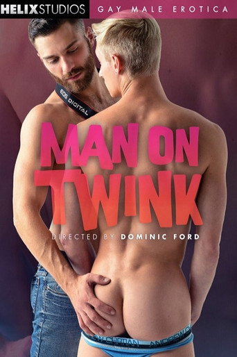 Movie poster for Man on Twink (2014)