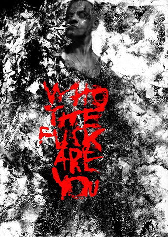 Movie poster for Who the Fuck Are You (2019)