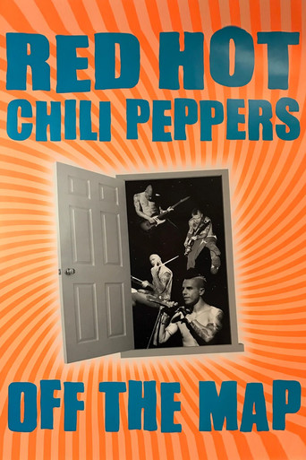Movie poster for Red Hot Chili Peppers: Off the Map (2001)