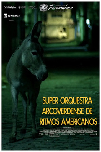 Super Orquestra Arcoverdense de Ritmos Americanos poster
