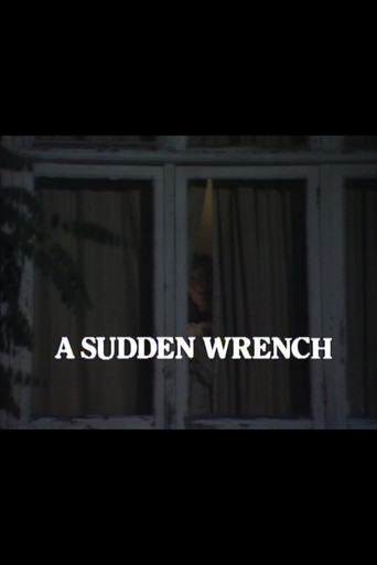A Sudden Wrench poster