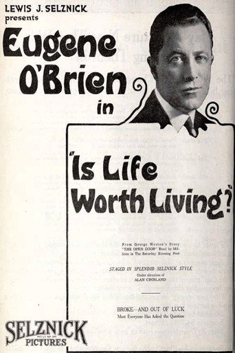 Movie poster for Is Life Worth Living? (1921)