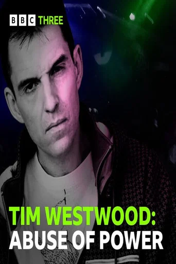 Movie poster for Tim Westwood: Abuse of Power (2022)