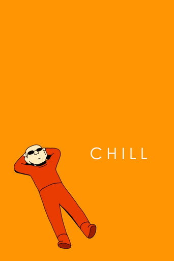 Movie poster for Chill (2016)