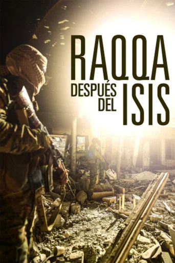 Movie poster for Raqqa. Después del ISIS (2025)