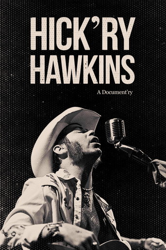 Movie poster for Hick'ry Hawkins - A Document'ry (2015)
