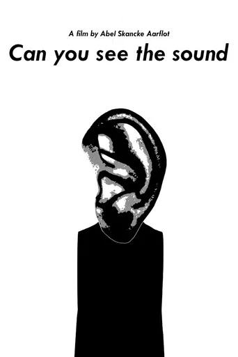 Movie poster for Can you see the sound (2021)