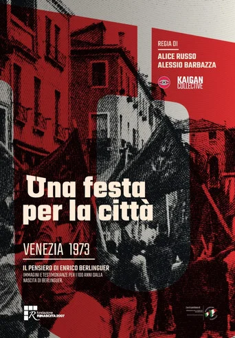 Movie poster for Una festa per la città - Venezia 1973 (2023)