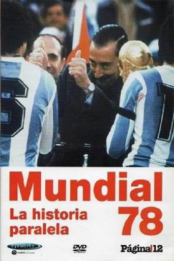 Mundial 78. La historia paralela poster