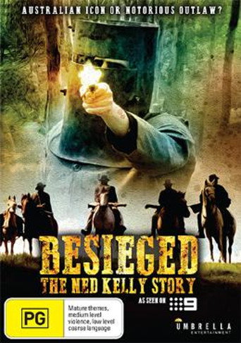 Movie poster for Besieged - The Ned Kelly Story (2004)
