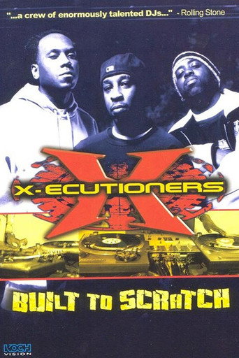 Movie poster for The X-Ecutioners: Built to Scratch (2004)
