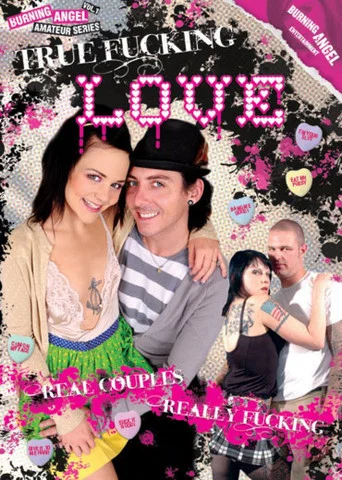 Movie poster for True Fucking Love (2008)