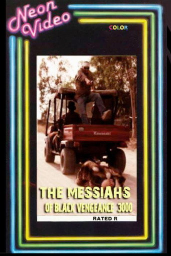 Movie poster for The Messiahs of Black Vengeance 3000 (2011)