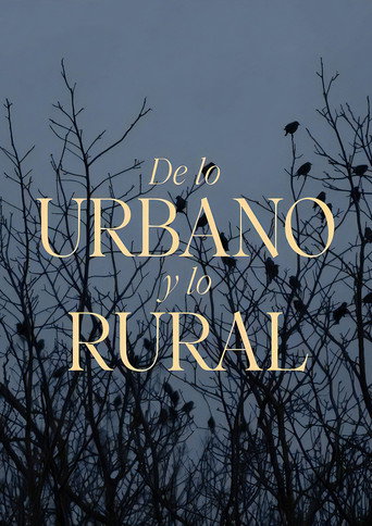 Series poster for De lo urbano y lo rural (2022)