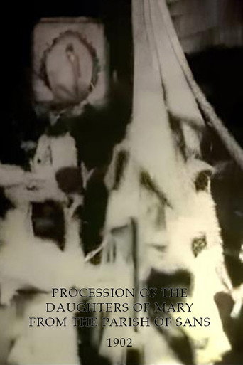 Movie poster for Procession of the Daughters of Mary from the Parish of Sans (1902)