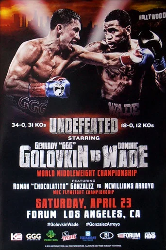 Movie poster for Gennady Golovkin vs. Dominic Wade (2016)