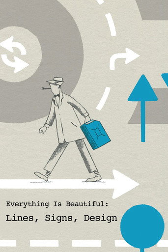 Movie poster for Everything Is Beautiful: Lines, Signs, Design (2005)