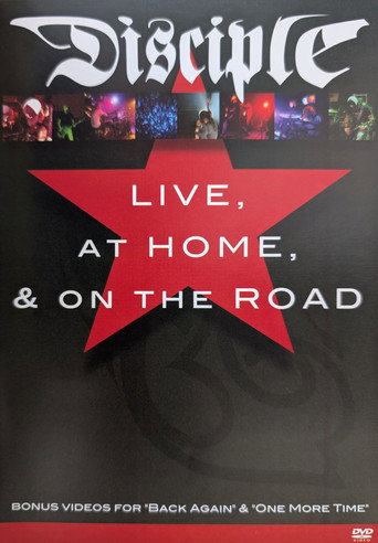 Disciple: Live, At Home, and On the Road poster