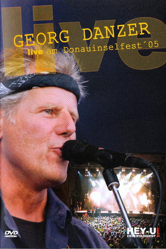 Movie poster for Georg Danzer - Live am Donauinselfest ´05 (2008)