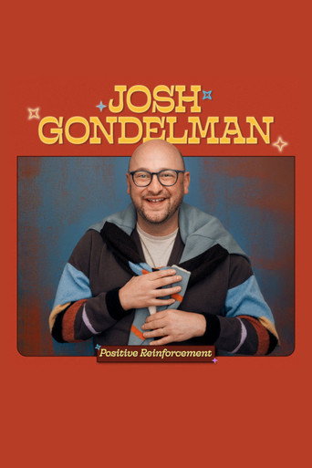 Movie poster for Josh Gondelman: Positive Reinforcement (2025)