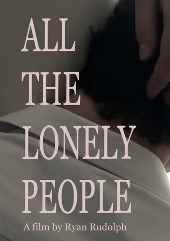 Movie poster for All The Lonely People (2024)