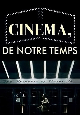 Cinéma, de notre temps poster