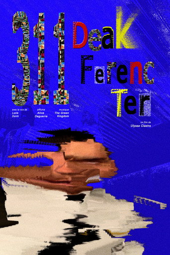Movie poster for 311 Deak Ferenc ter (2026)