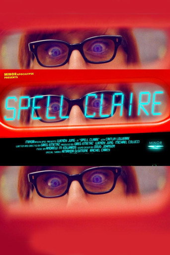 Movie poster for Spell Claire (2017)