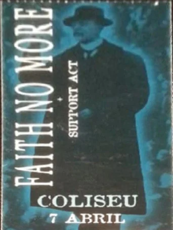 Movie poster for Faith No More: Coliseu dos Recreios Lisbon, Portugal April 7, 1998 (1998)