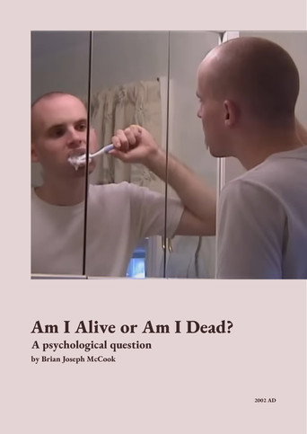 Movie poster for Am I Alive or Am I Dead? (2002)