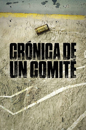 Movie poster for Chronicle of a Committee (2014)