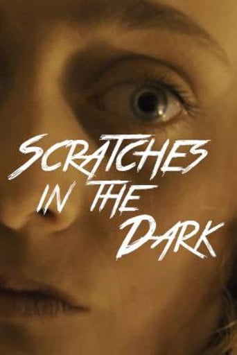 Movie poster for Scratches in the Dark (2016)