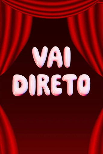 Vai Direto poster