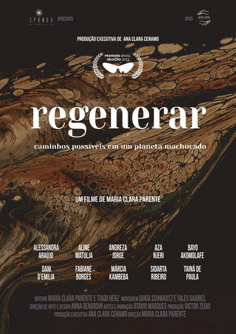 Movie poster for Regenerar: Caminhos Possíveis em um Planeta Machucado