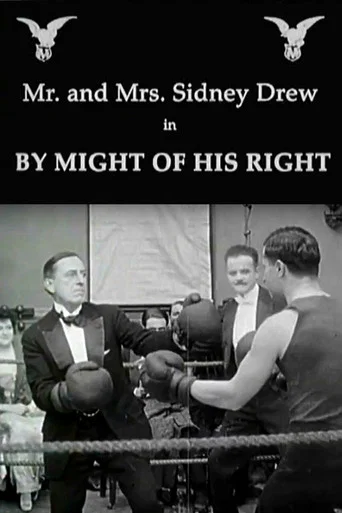 Movie poster for By Might of His Right (1915)
