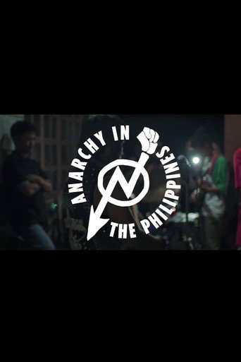Movie poster for Anarchy in the Philippines (2018)