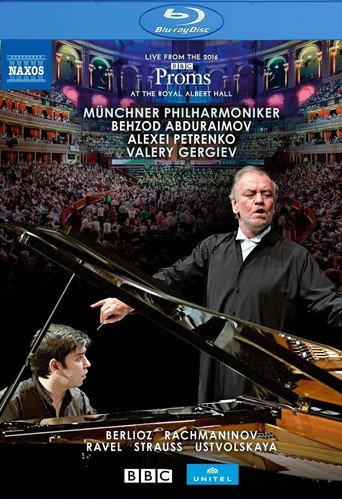 Movie poster for BBC Proms 2016:  Ravel, M. / Strauss, R. / Berlioz, H. (Abduraimov, Munich Philharmonic, Gergiev) (2018)