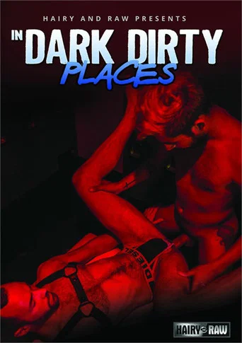 Movie poster for In Dark Dirty Places (2018)