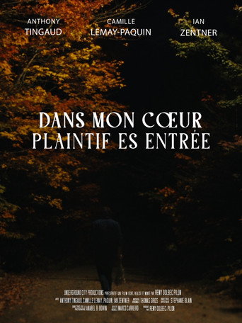 Movie poster for Dans mon cœur plaintif es entrée (2026)