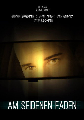 Movie poster for Am seidenen Faden (2011)