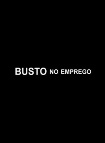 Series poster for Busto no Emprego (2009)