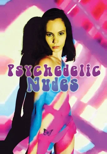 Movie poster for Psychedelic Nudes (2019)