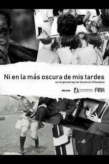 Ni en la más oscura de mis tardes poster