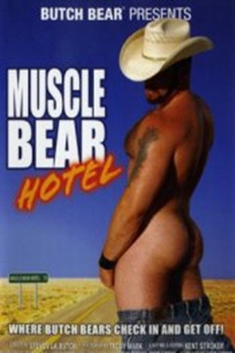 Movie poster for Muscle Bear Hotel (2005)